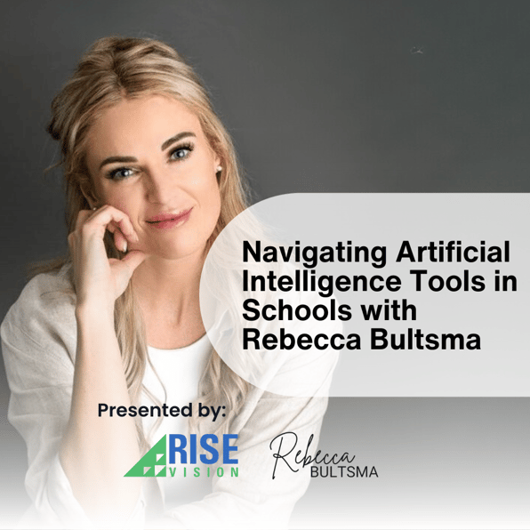 Navigating Artificial Intelligence Tools in Schools with Rebecca Bultsma 