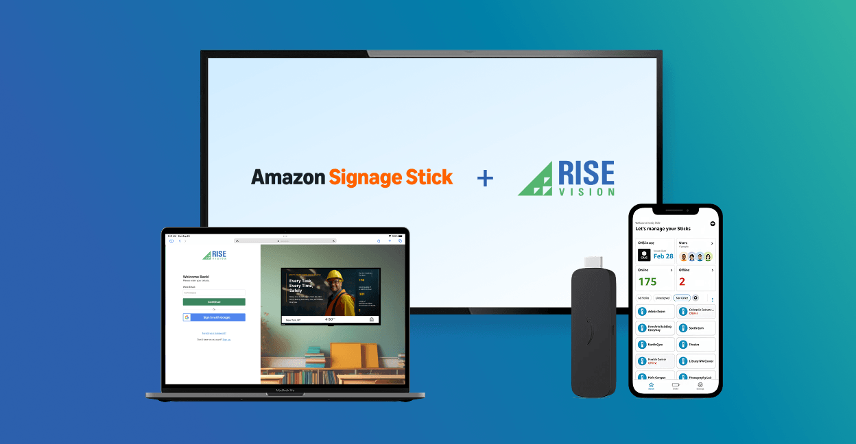 Amazon Signage Stick + Rise Vision