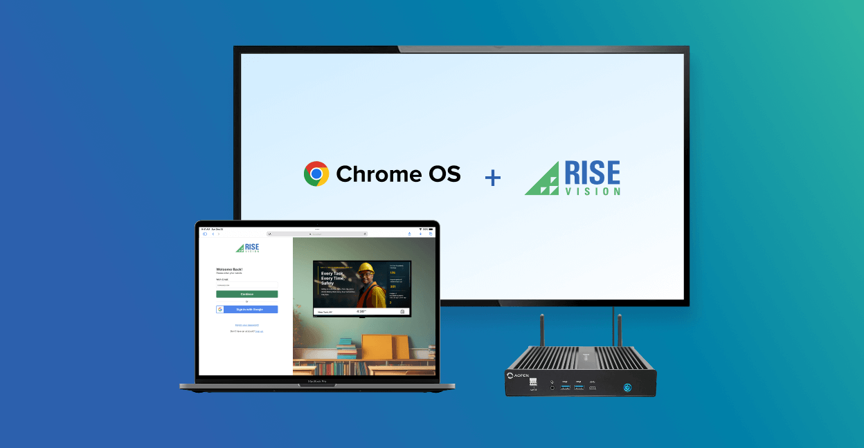 Chrome OS Media Player & Rise Vision