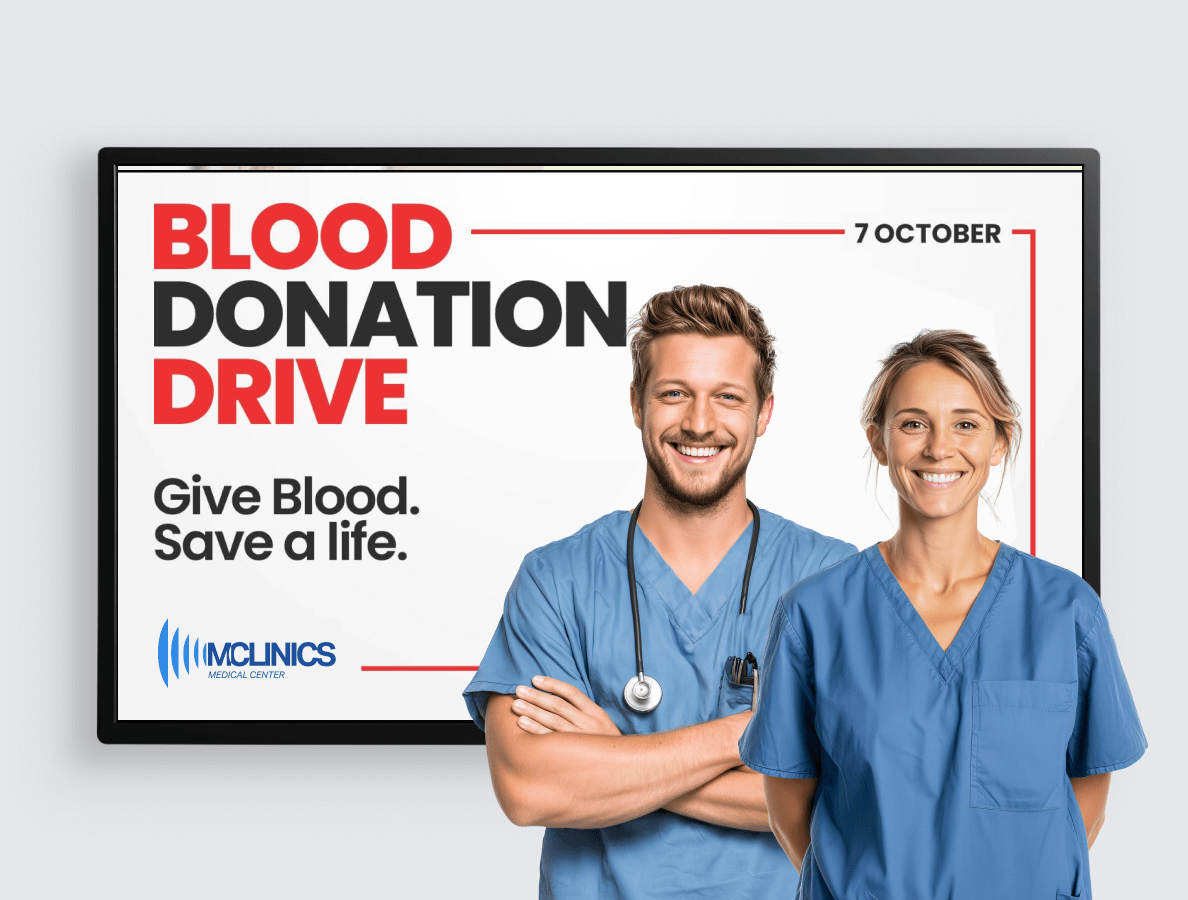 A digital signage display for the healthcare industry