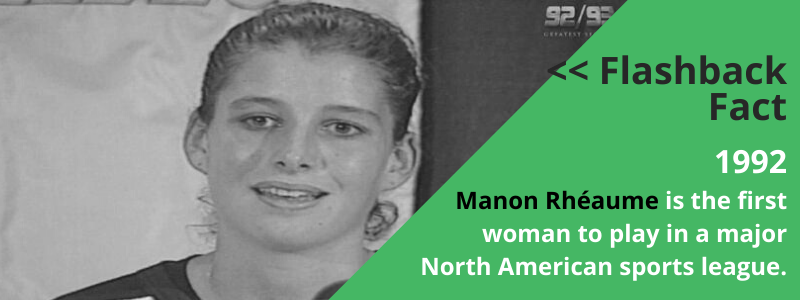 Manon Rhéaume womens history month facts