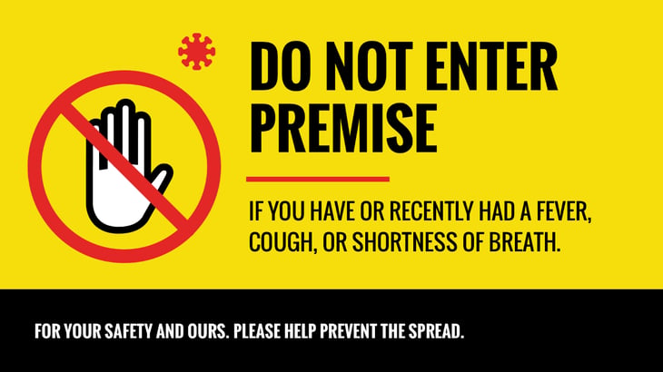 A coronavirus safety sign telling people not to enter if they have symptoms