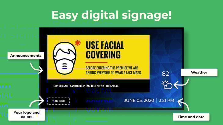 Easy digital signage with features pointed out