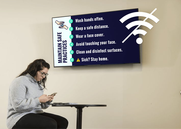 A digital sign showing content when the internet is down