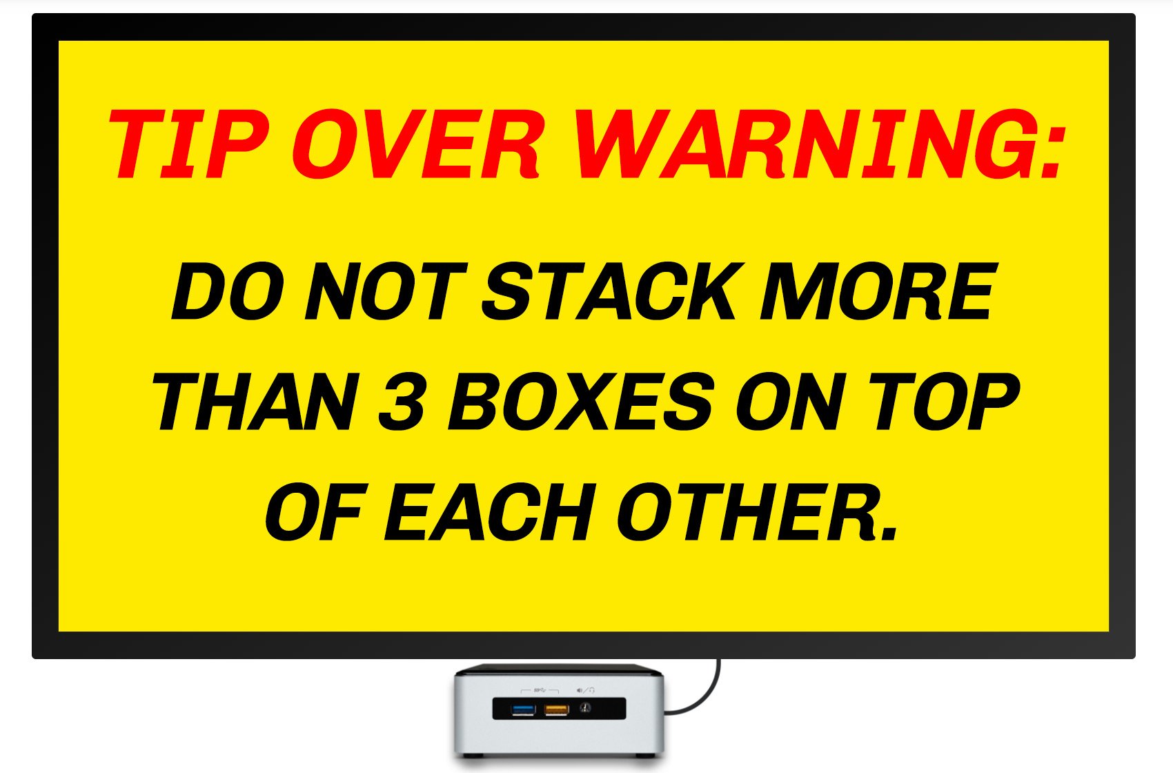 tip over warning digital signage