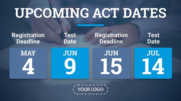 upcoming ACT test dates signage