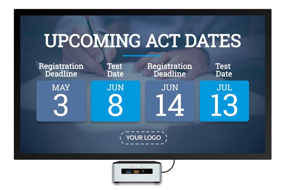 upcoming act test dates digital signage template