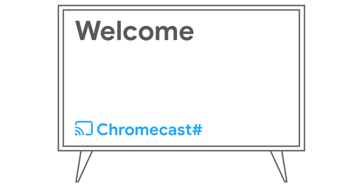 welcome to chromecast screen