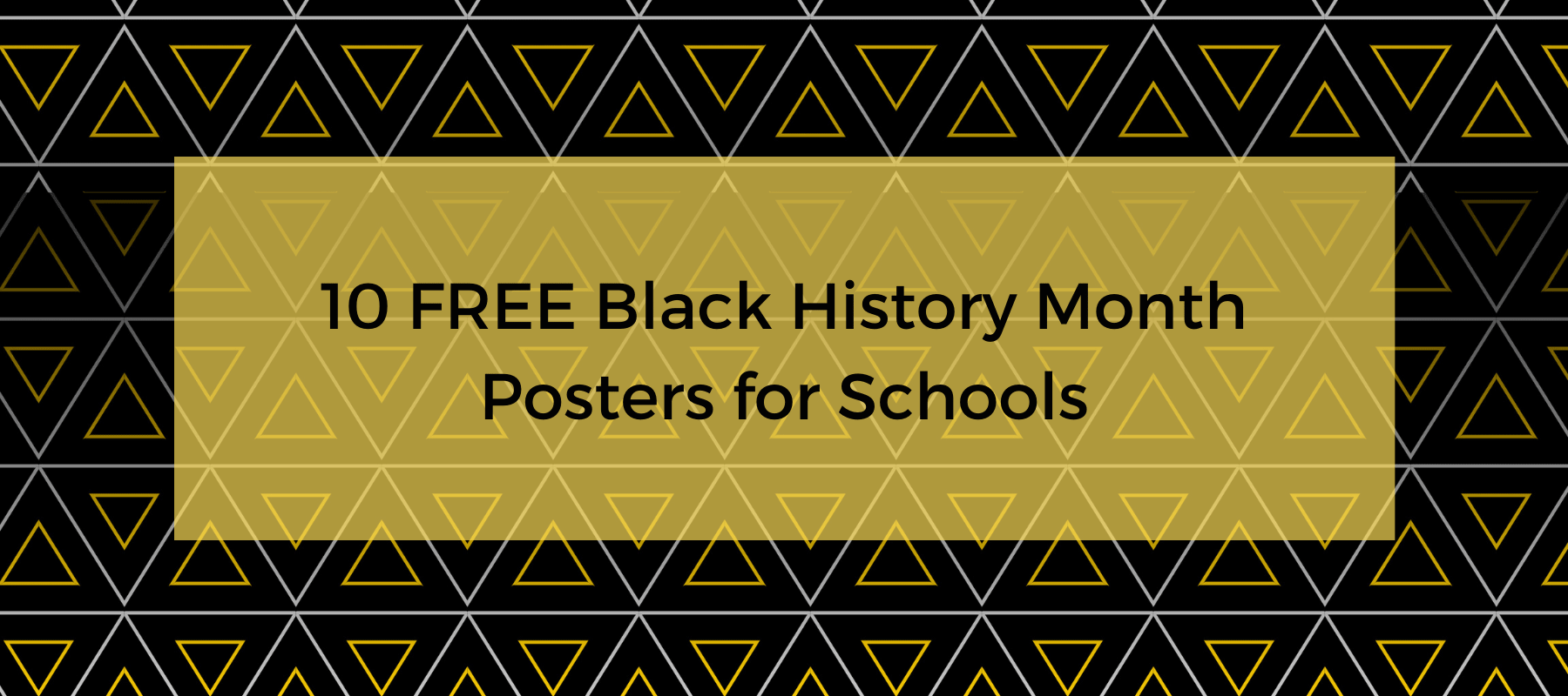 10 Free Black History Month Posters for Schools