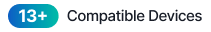 13+ Compatible Devices