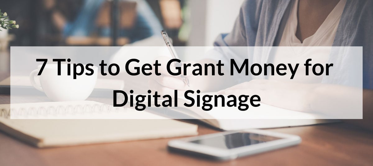 Grant Money for Digital Signage