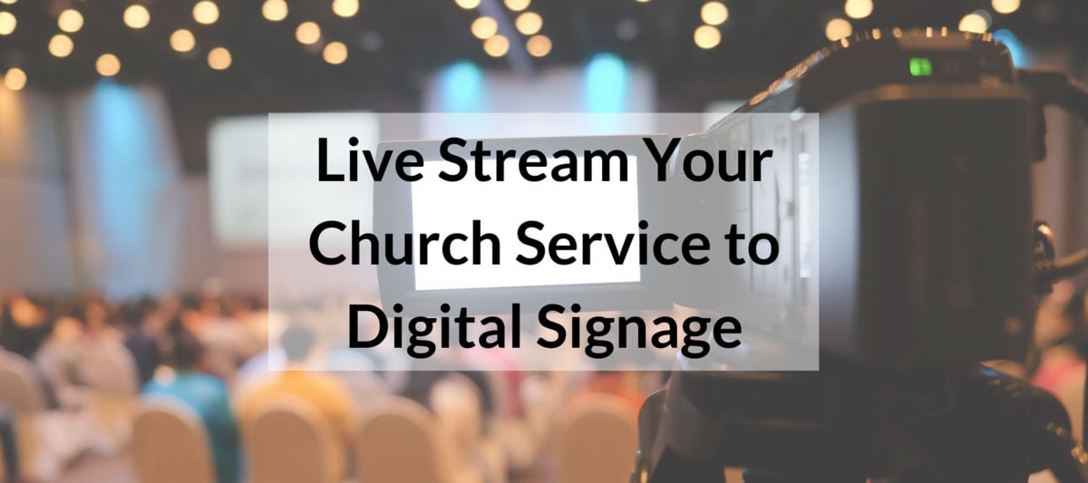 Church Digital Signage