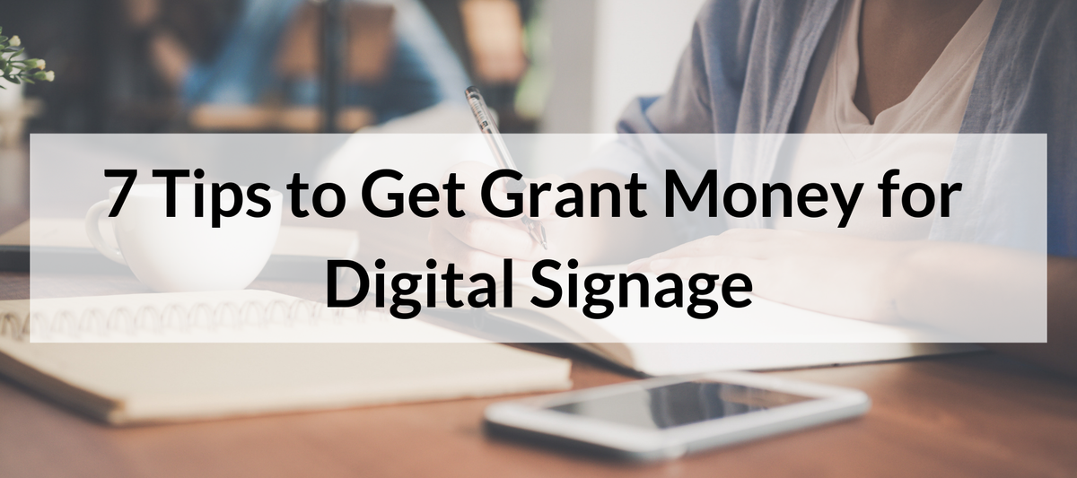 Get Grant Money for Digital Signage