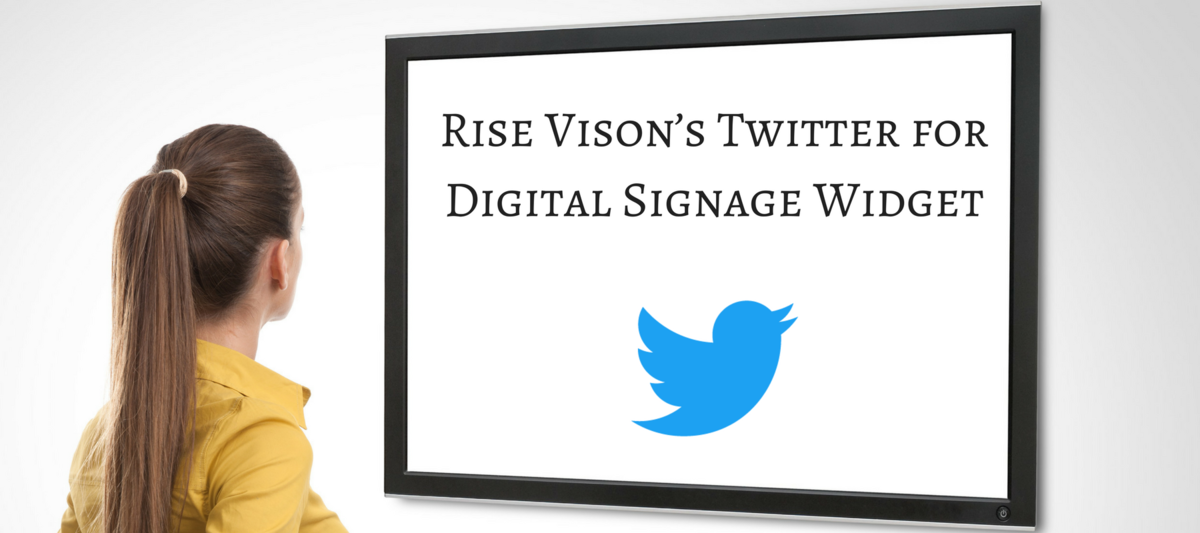 Twitter for Digital Signage Widget