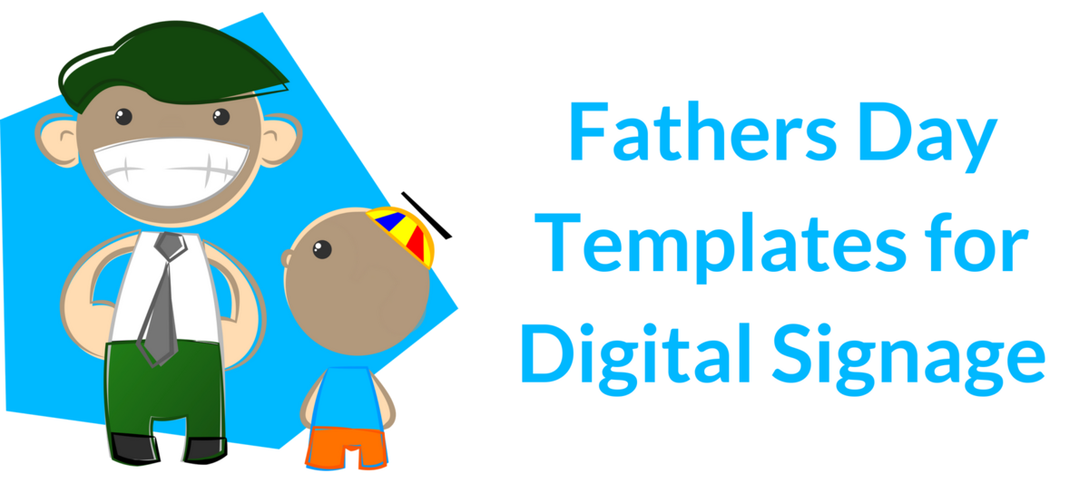 Father's Day Digital Signage Templates