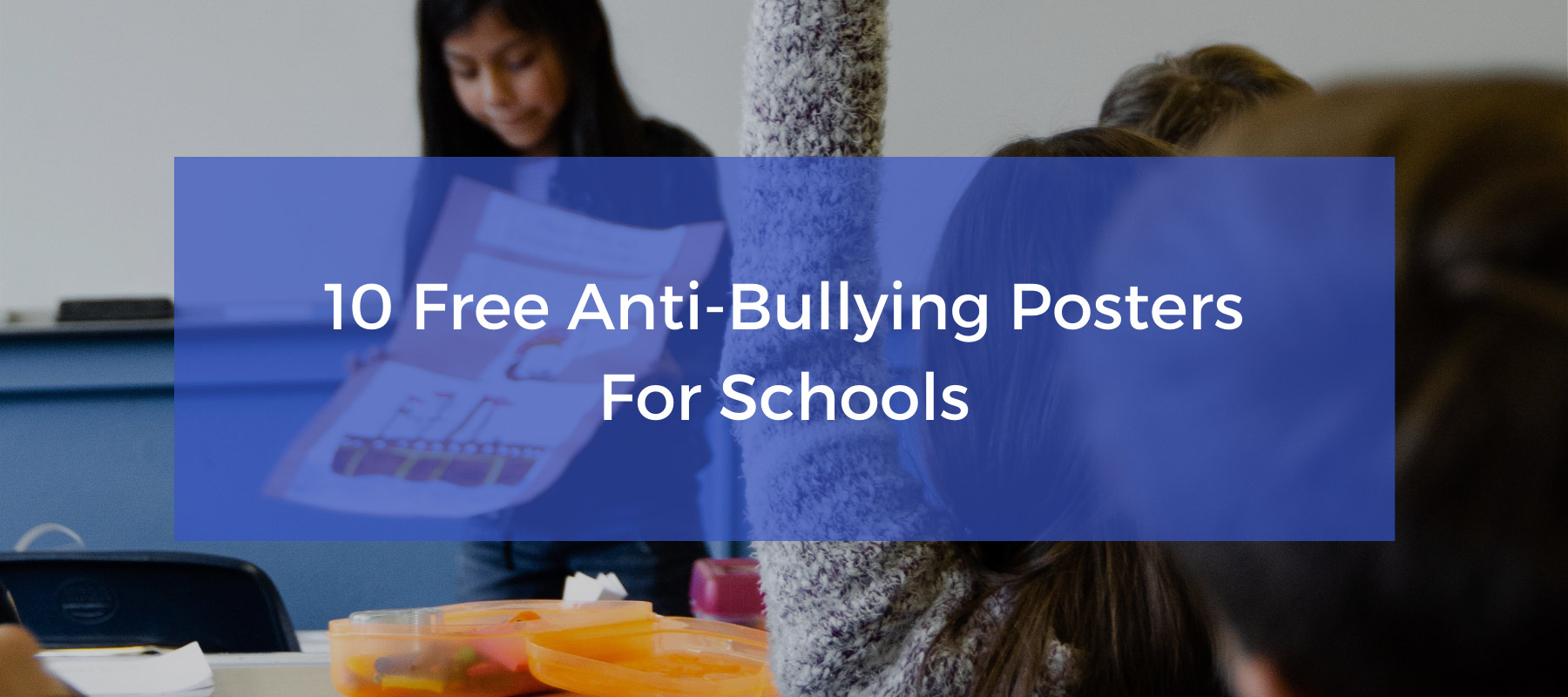 10 Free Anti-Bullying Posters For Schools