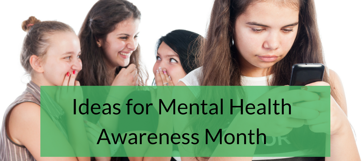 Ideas for Mental Health Awareness Month