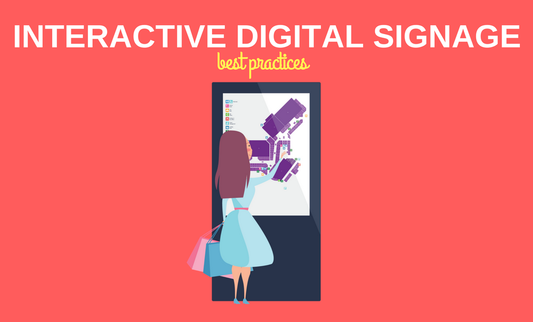 Interactive Digital Signage Best Practices