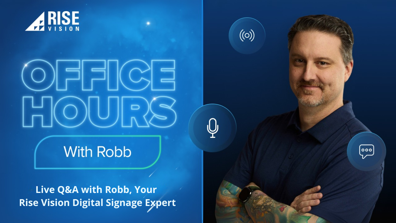 Office Hours: Live Q&A with Robb, Your Digital Signage Expert_September 2026
