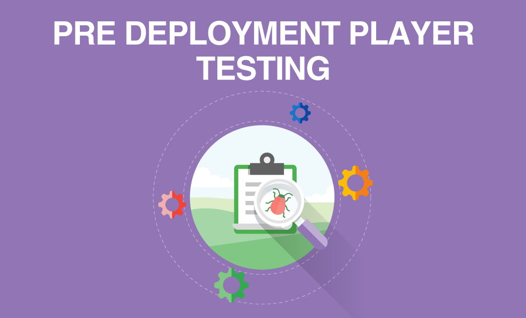 Pre Deployment Player Testing