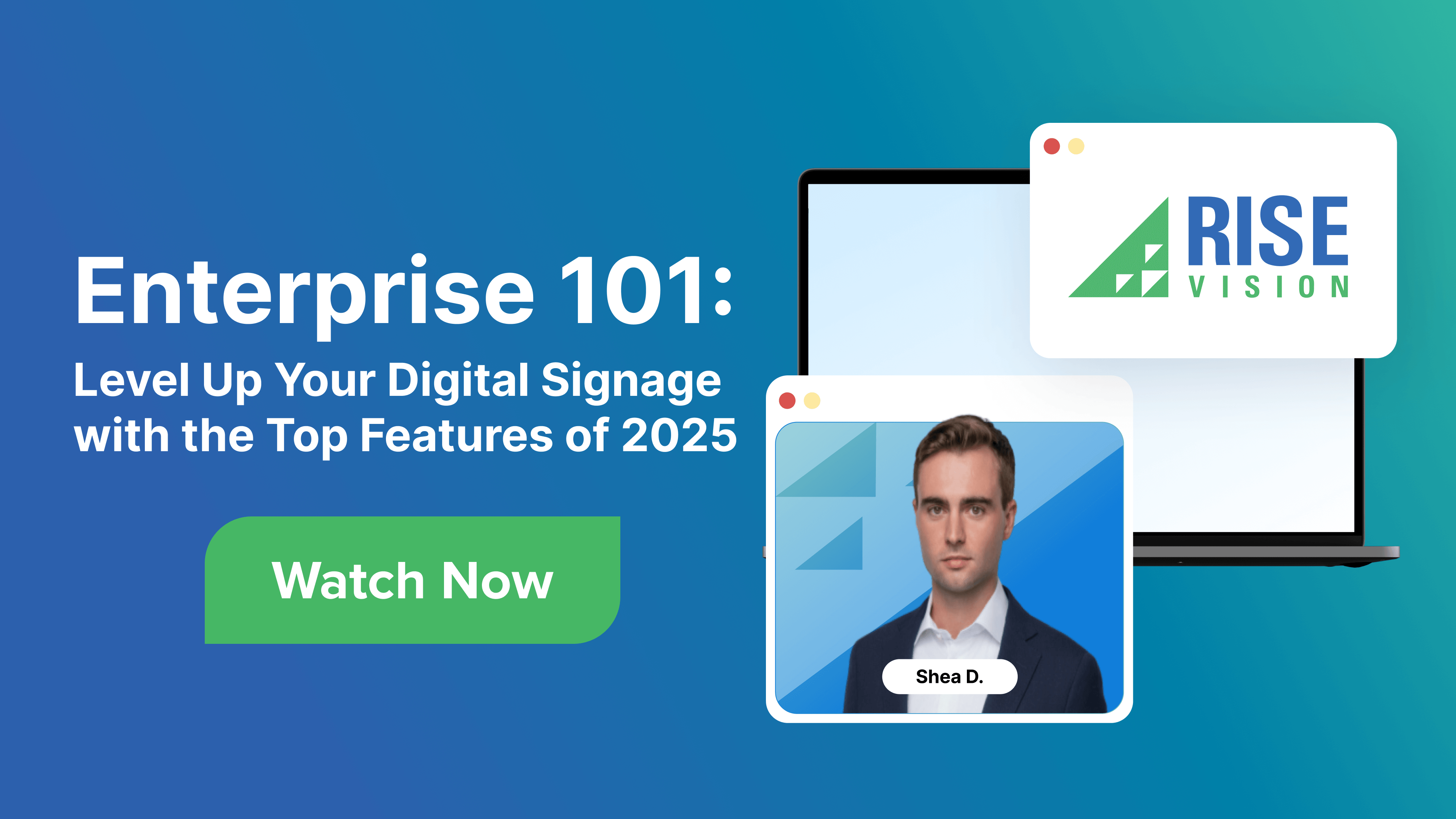 Rise Vision Enterprise 101: Level Up Your Digital Signage with the Top Features of 2025