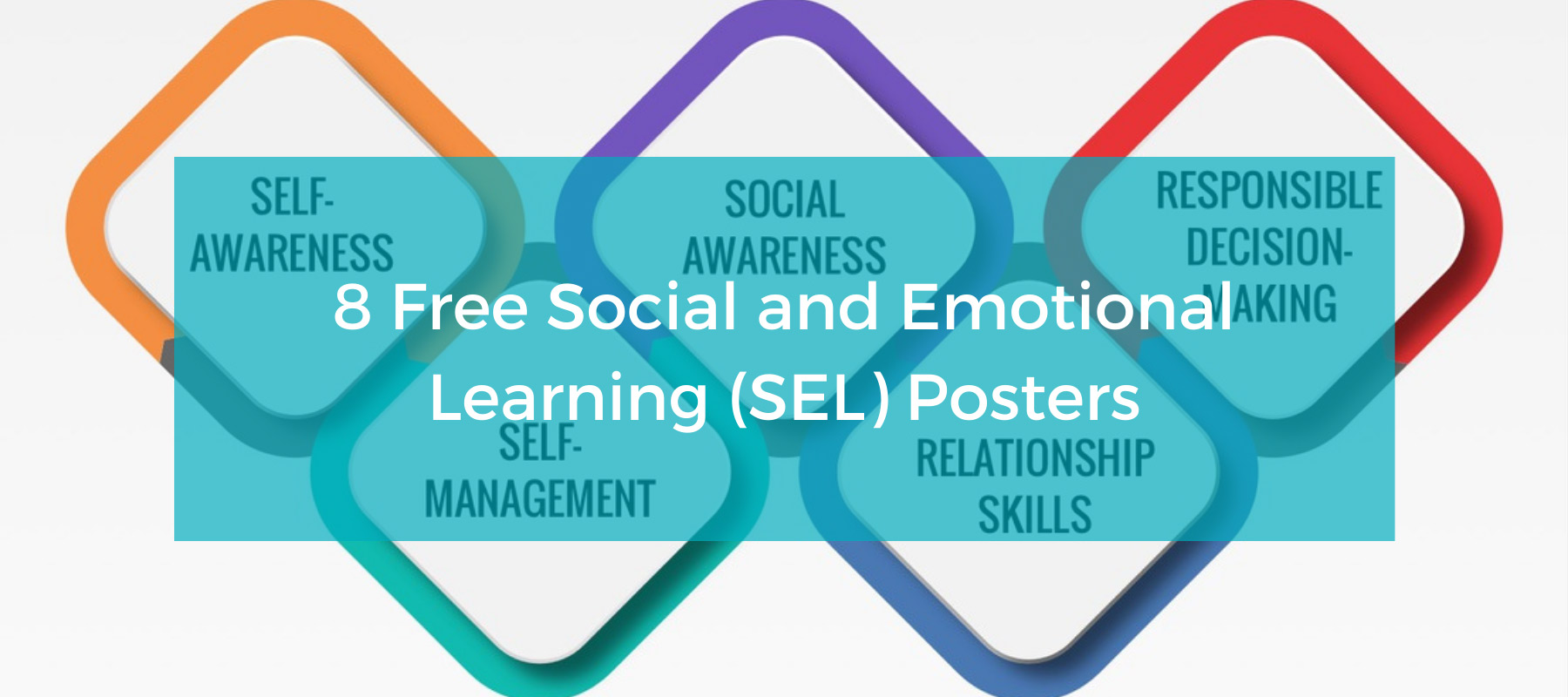 8 Free Social Emotional Learning Posters