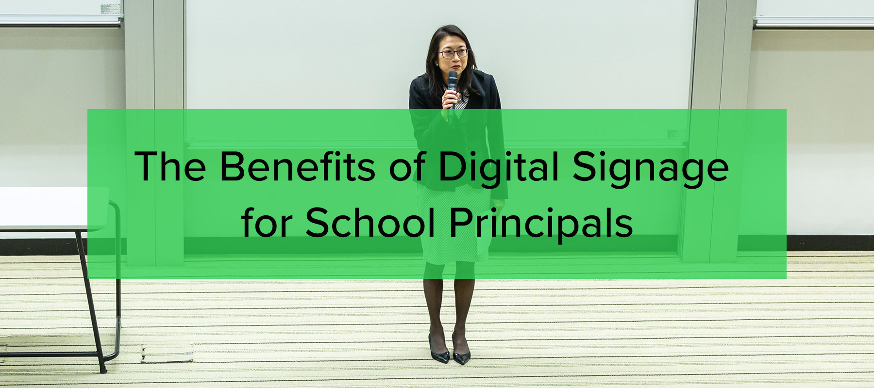 Benefits of digital signage for school principals