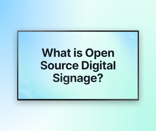 What is Open Source Digital Signage