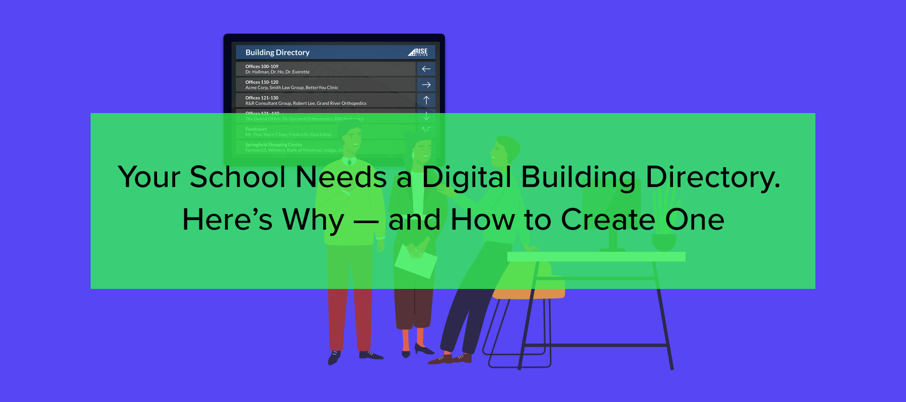 Your School Needs a Digital Building Directory