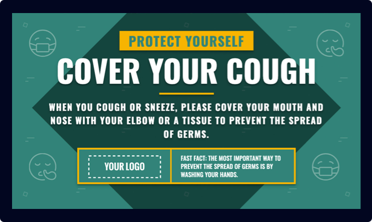 Cover Your Cough Digital Bulletin Board
