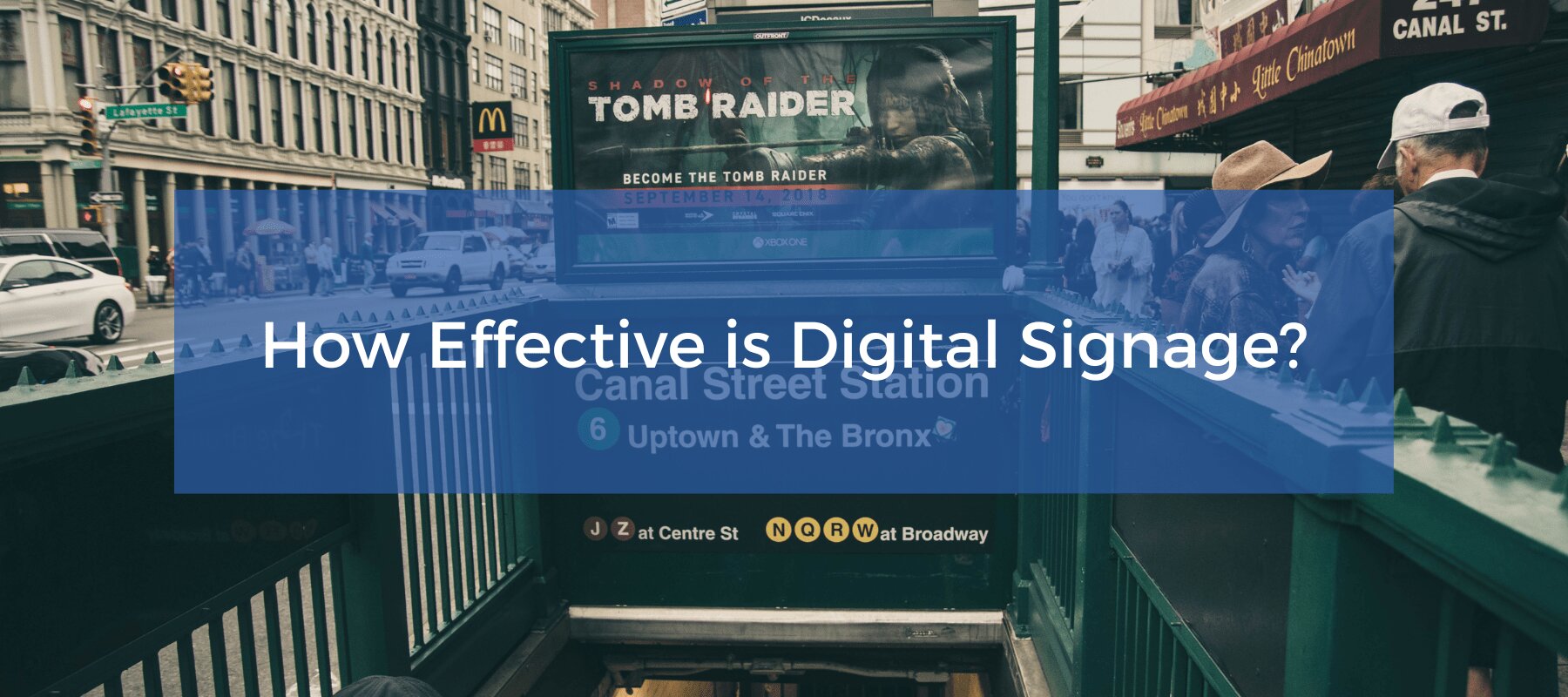  How effective is digital signage? 