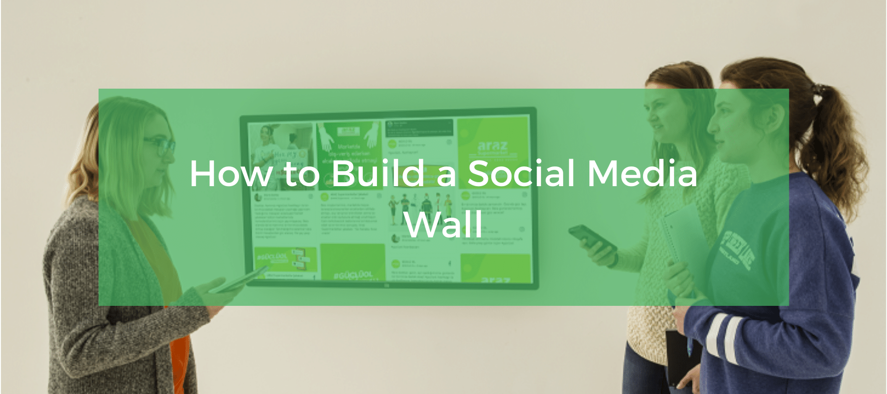 How to Build a Social Media Wall