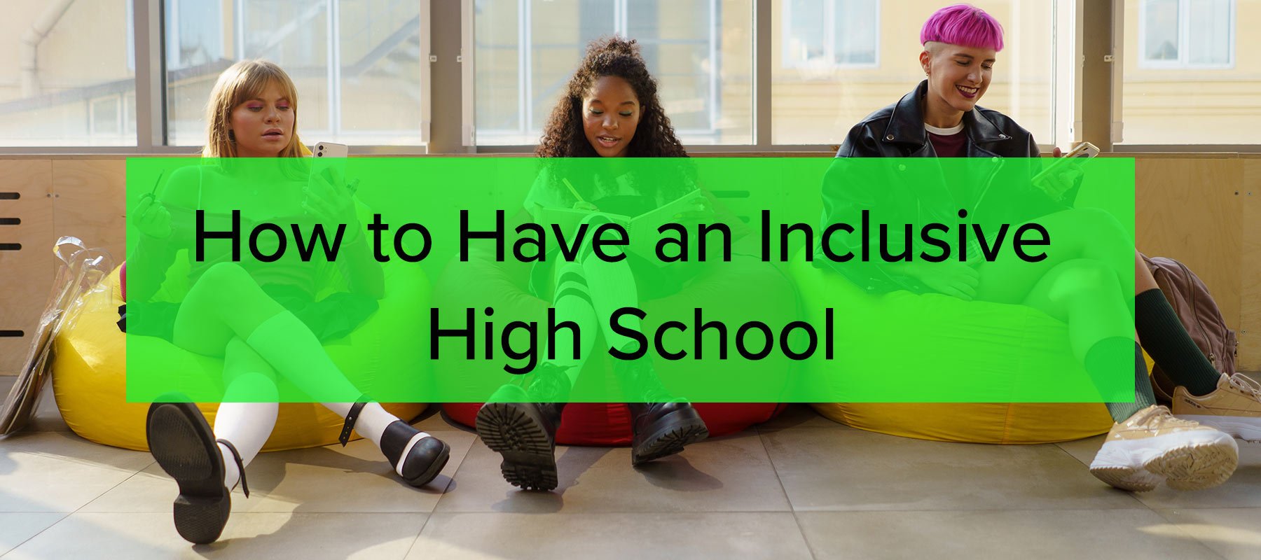 Inclusive High School