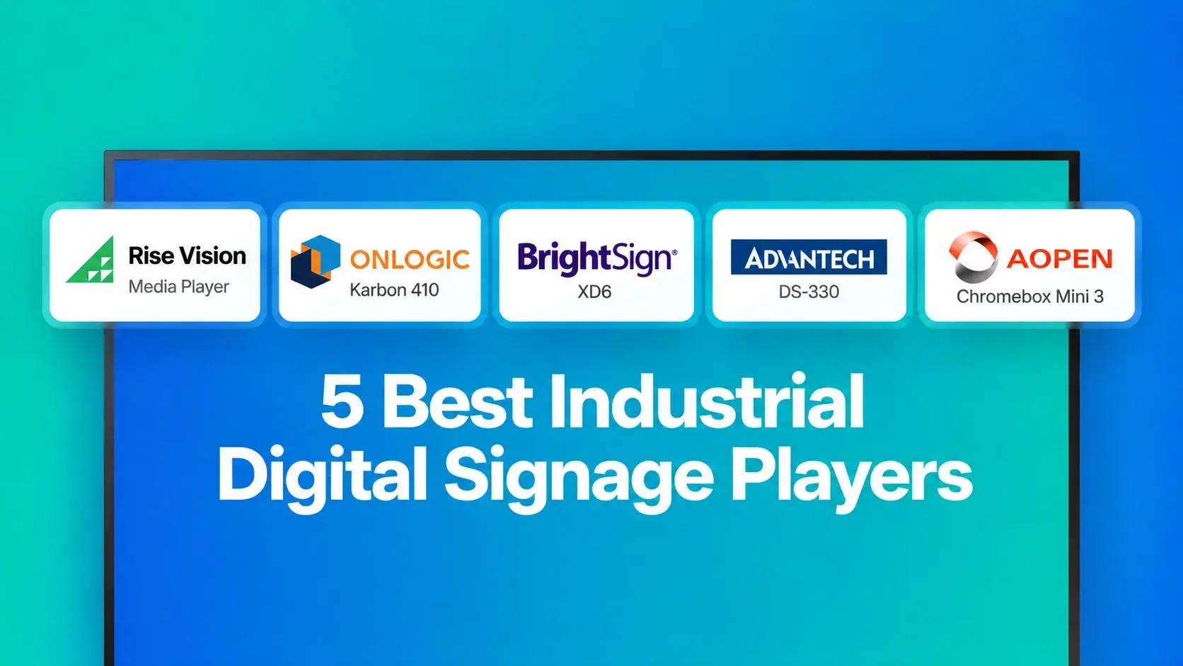 industrial digital signage players feature image