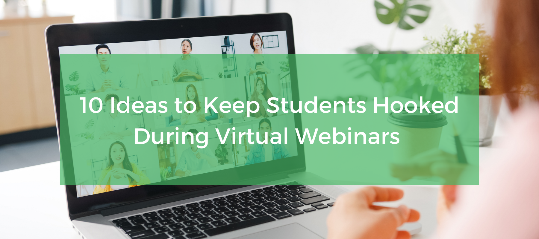 Virtual webinars explaining featured poster