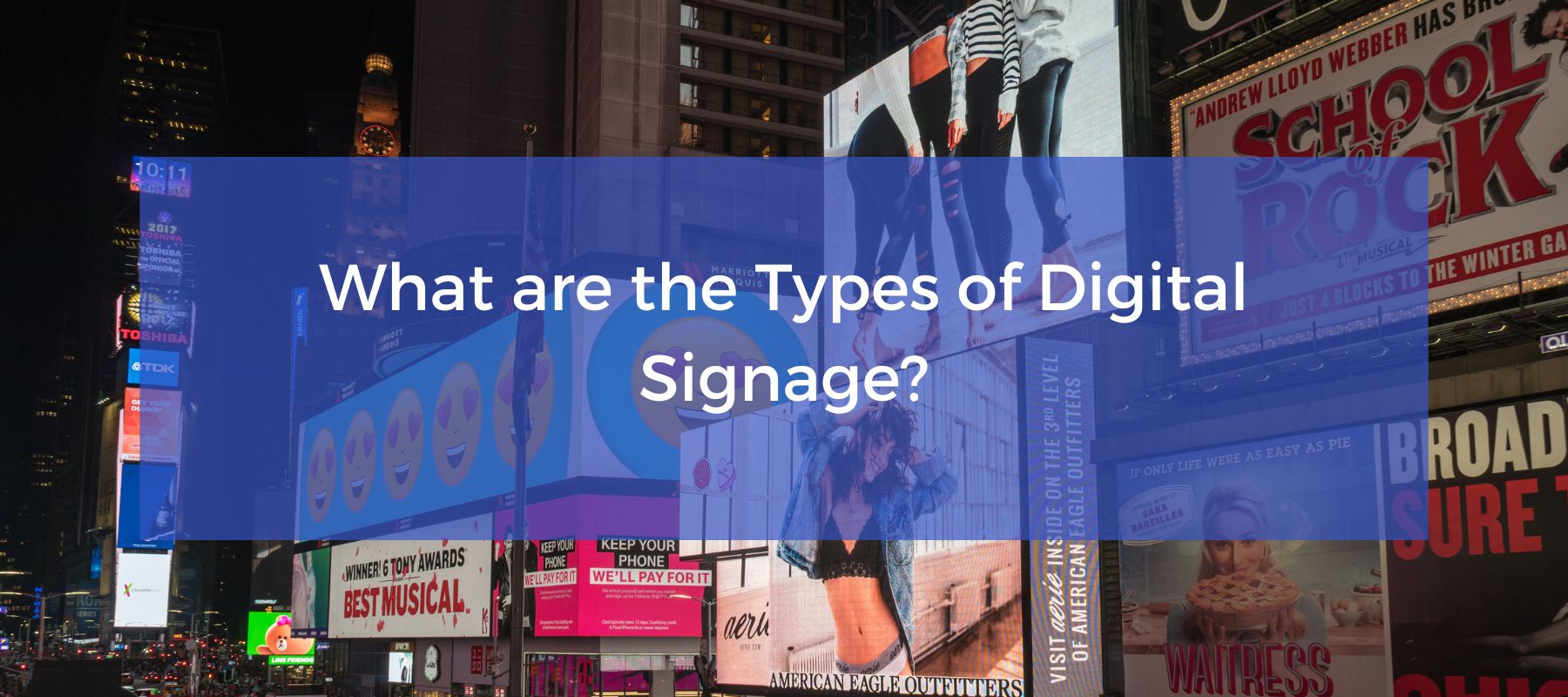 what are the types of digital signage.